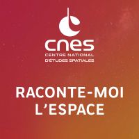 Raconte-moi l'espace #37