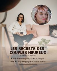Les secrets des couples heureux du 7 octobre 2025
