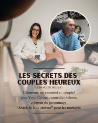 Les secrets des couples heureux du 16 décembre 2025