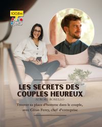 Les secrets des couples heureux du 24 février 2026