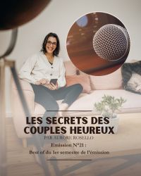 Les secrets des couples heureux du 10 mars 2026