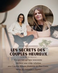 Les secrets des couples heureux du 12 mai 2026
