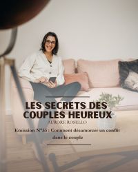Les secrets des couples heureux du 16 juin 2026