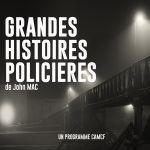 Les grandes histoires policières