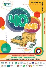 LES 40 ANS DE LA MCE