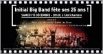 INITIAL BIG BAND FÊTE SES 25 ANS !