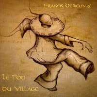 Le fou du village