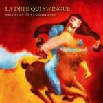 Ballades de l'ensorcelée