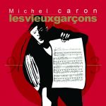 Les vieux garçons